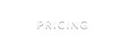 PRICING